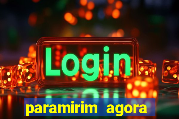 paramirim agora notícias recentes